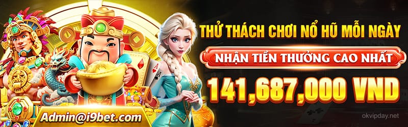 Khuyến mãi đặc biệt tháng này tại OKVIPDAY